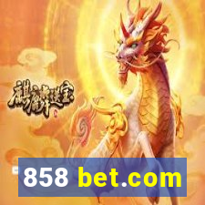 858 bet.com